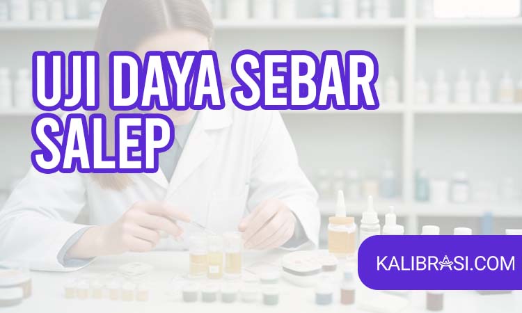 Pahami Uji Daya Sebar Salep Dan Manfaat Melakukannya