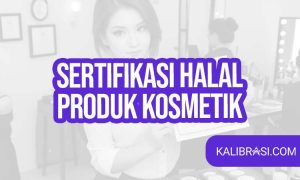 sertifikasi halal produk kosmetik