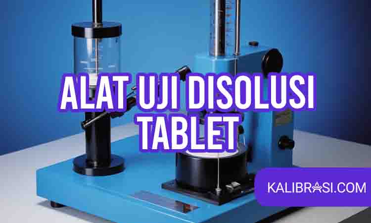 alat uji disolusi tablet