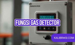 fungsi gas detector