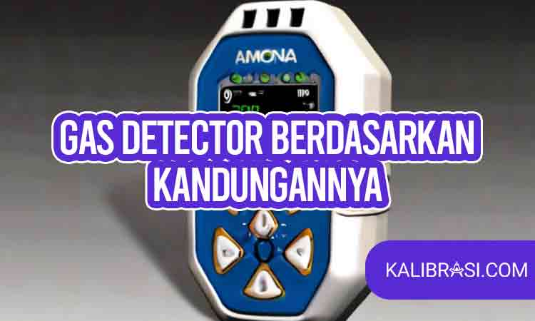 gas detector berdasarkan kandungannya