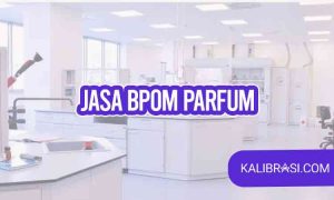jasa BPOM parfum