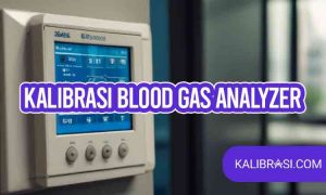 kalibrasi blood gas analyzer