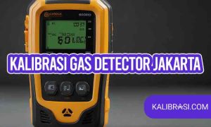 kalibrasi gas detector jakarta
