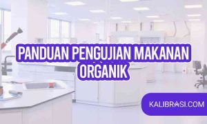 panduan pengujian makanan organik