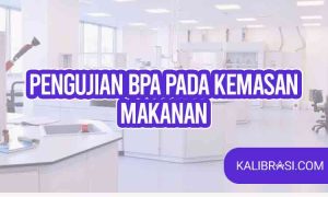 pengujian BPA pada kemasan makanan