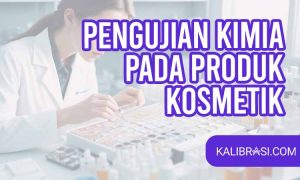 pengujian kimia pada produk kosmetik