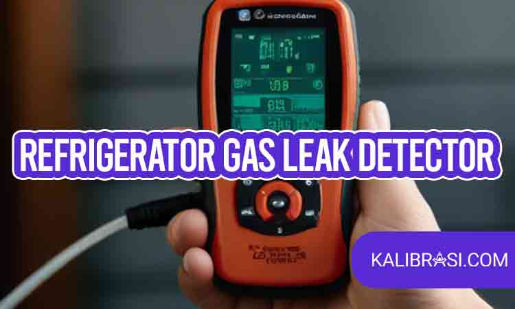 refrigerator gas leak detector