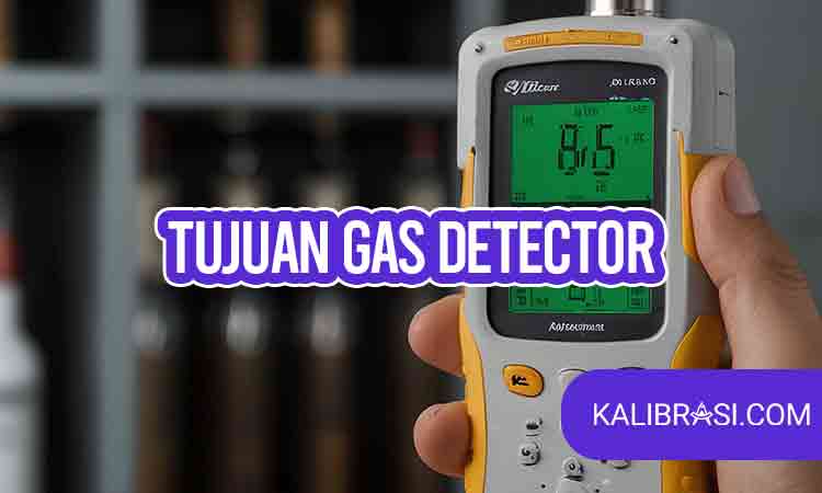 tujuan gas detector