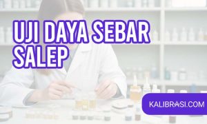 uji daya sebar salep