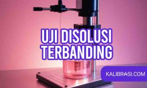 uji disolusi terbanding
