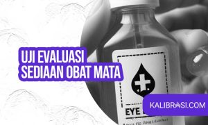 Uji Evaluasi Sediaan Obat Mata
