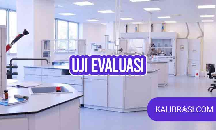 uji evaluasi