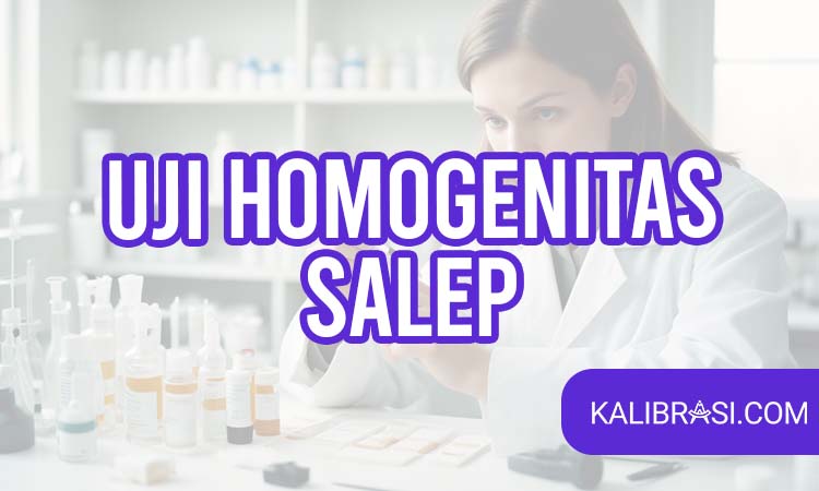 Uji homogenitas salep