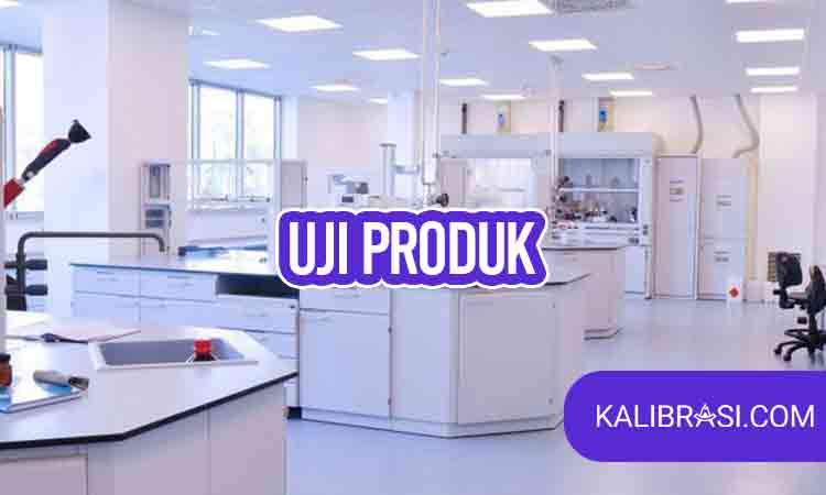 uji produk