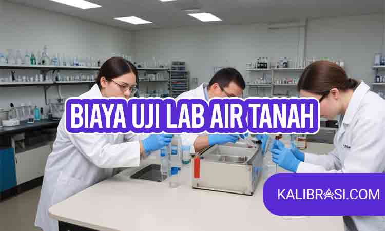 biaya uji lab air tanah
