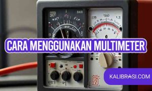 cara menggunakan multimeter