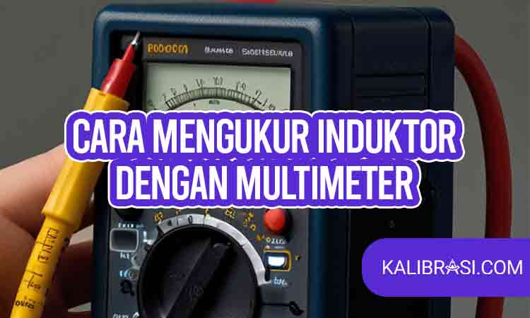 cara mengukur induktor dengan multimeter