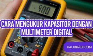 cara mengukur kapasitor dengan multimeter digital