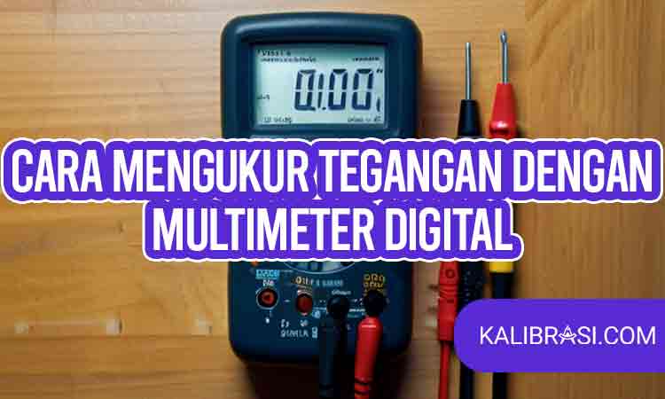 cara mengukur tegangan dengan multimeter digital