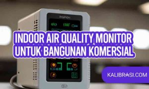 indoor air quality monitor untuk bangunan komersial
