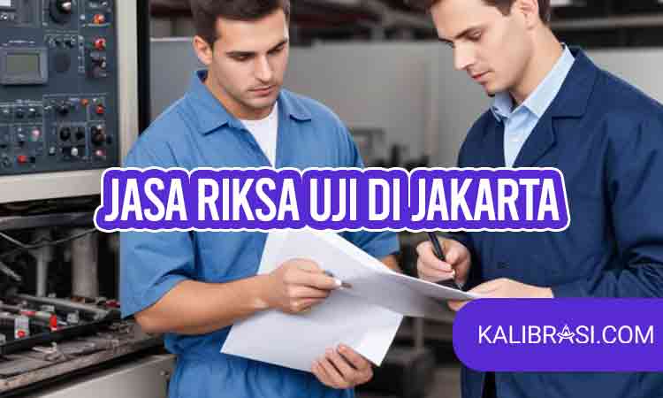 jasa riksa uji di jakarta