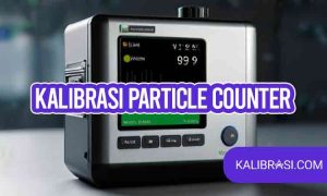 kalibrasi particle counter