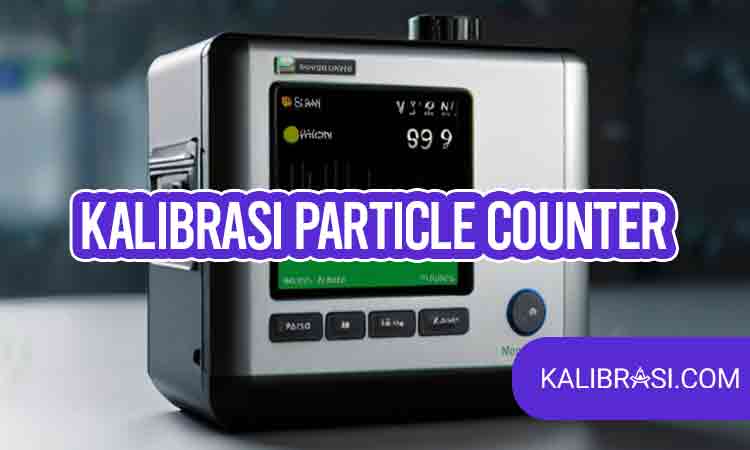 kalibrasi particle counter