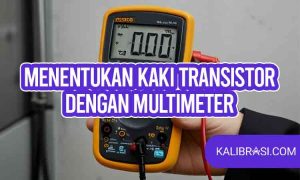 menentukan kaki transistor dengan multimeter