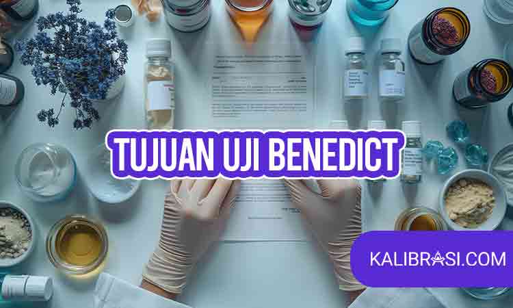 Tujuan Uji Benedict