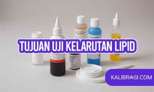 tujuan uji kelarutan lipid