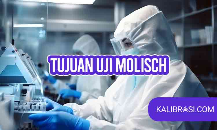 tujuan uji molisch