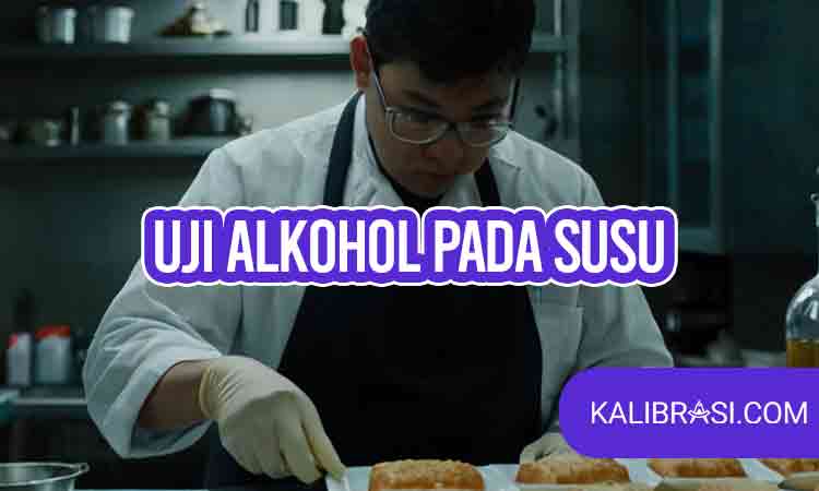 uji alkohol pada susu