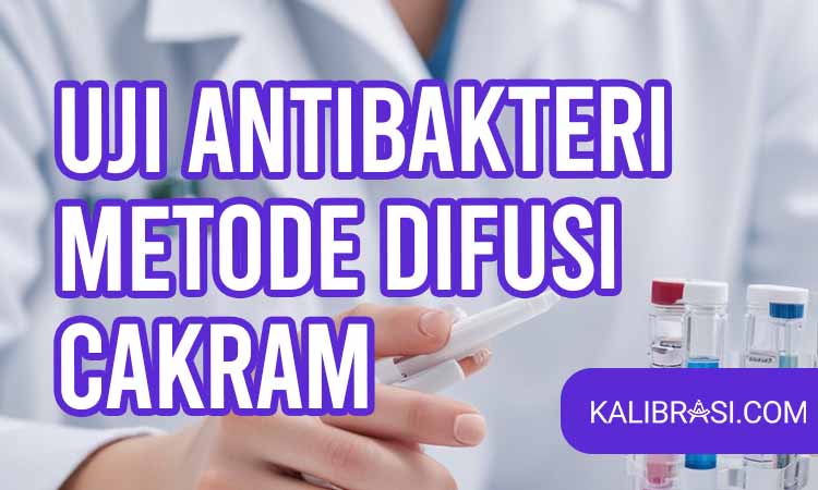 uji antibakteri metode difusi cakram