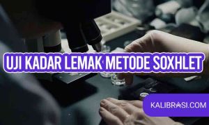 uji kadar lemak metode soxhlet