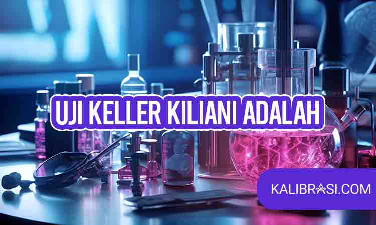 Uji keller kiliani