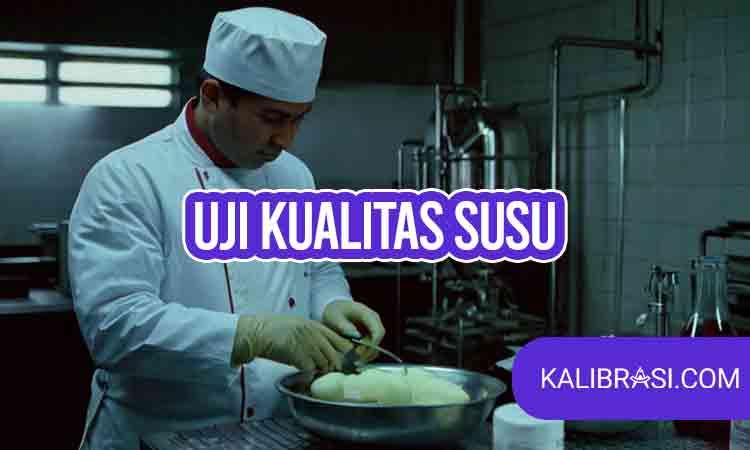 Uji Kualitas Susu