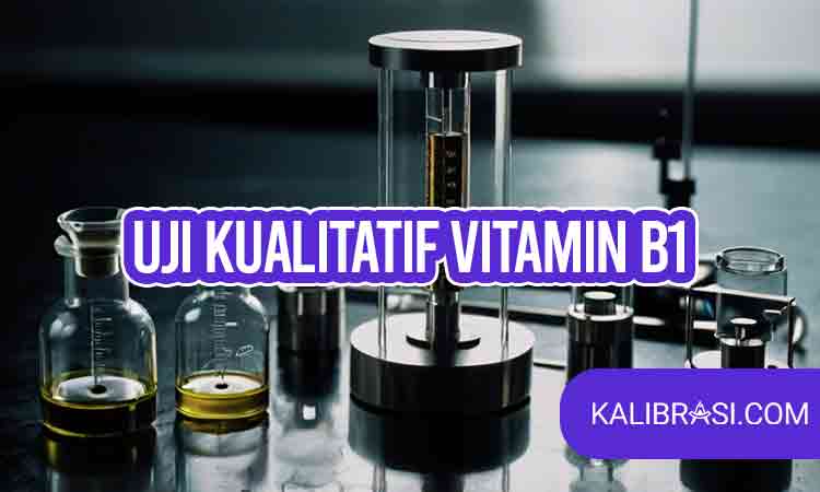 Uji Kualitatif Vitamin B1