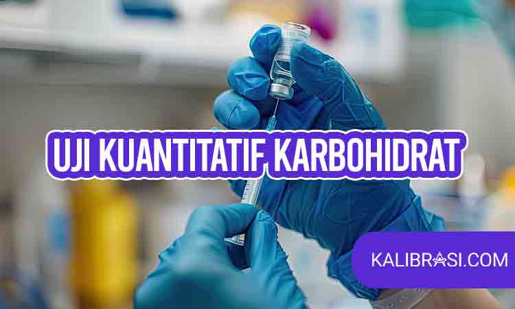 uji kuantitatif karbohidrat