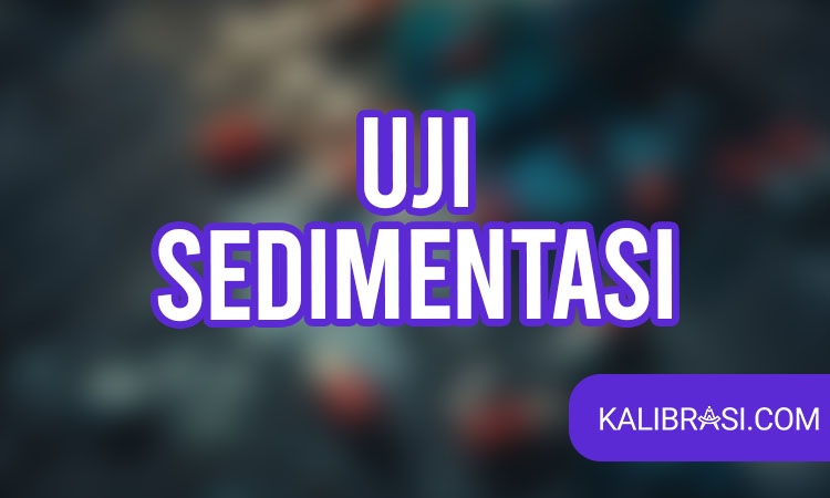 Uji Sedimentasi
