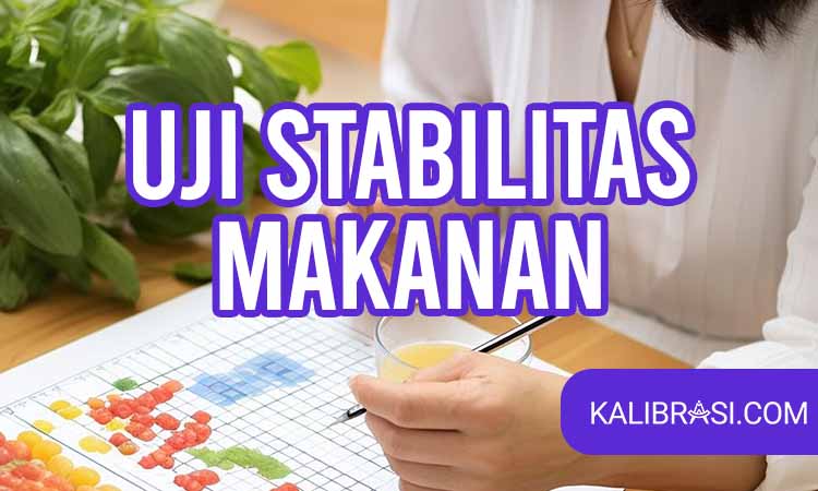 Uji Stabilitas Makanan