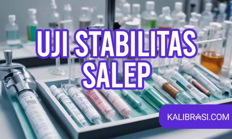 Uji Stabilitas Salep