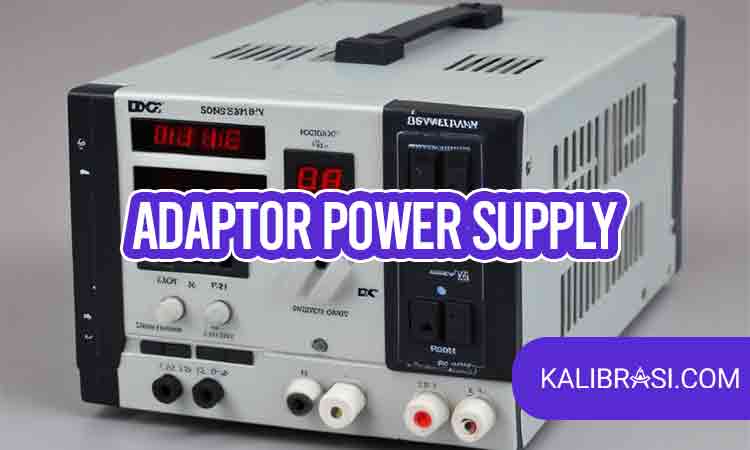 Adaptor Power Supply