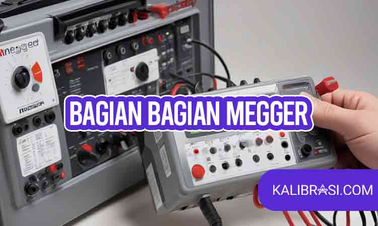 bagian bagian megger