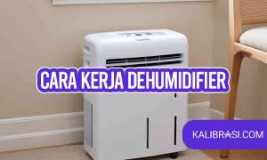 cara kerja dehumidifier