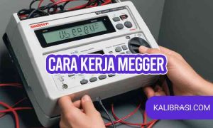 cara kerja megger