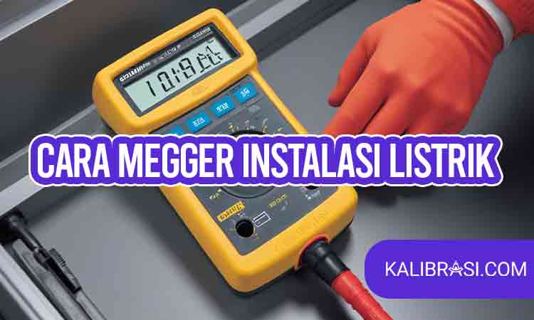 cara megger instalasi listrik