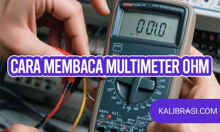 cara membaca multimeter ohm