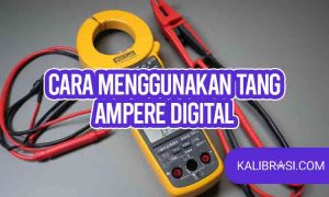 cara menggunakan tang ampere digital