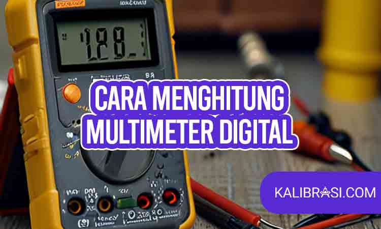 cara menghitung multimeter digital